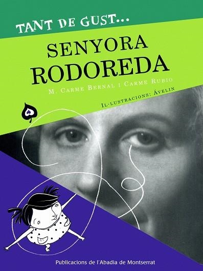 TANT DE GUST SENYORA RODOREDA | 9788498830507 | BERNAL CREUS, MARIA CARMEN; RUBIO, CARME | Llibreria La Gralla | Librería online de Granollers