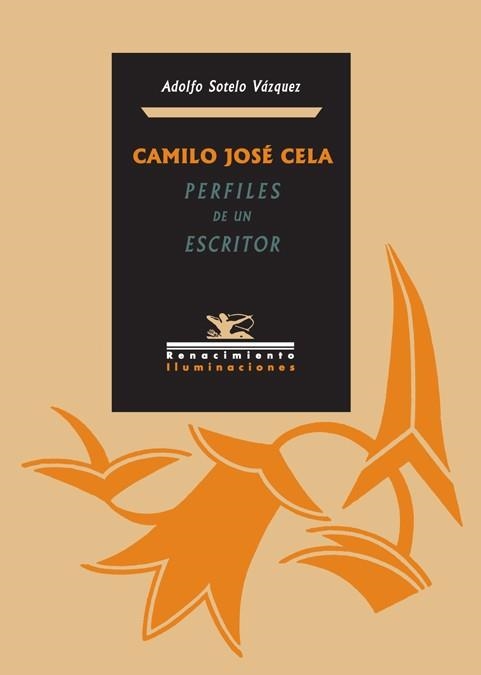 CAMILO JOSE CELA. PERFILES DE UN ESCRITOR | 9788484724162 | SOTELO VAZQUEZ, ADOLFO | Llibreria La Gralla | Llibreria online de Granollers