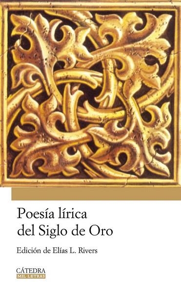 POESIA LIRICA DEL SIGLO DE ORO (MIL LETRAS) | 9788437624853 | AA.VV. | Llibreria La Gralla | Llibreria online de Granollers