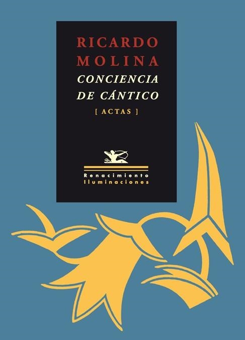 RICARDO MOLINA. CONCIENCIA DE CANTICO | 9788484724070 | RODRIGUEZ JIMENEZ, ANTONIO ED. LIT. | Llibreria La Gralla | Librería online de Granollers