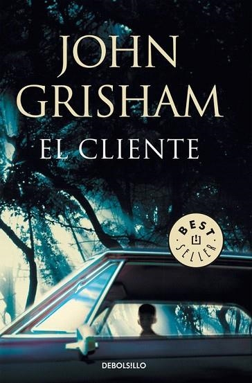 CLIENTE, EL (DB BESTSELLER 412/3) | 9788483467664 | GRISHAM, JOHN | Llibreria La Gralla | Llibreria online de Granollers