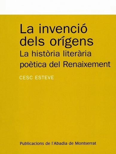 INVENCIO DELS ORIGENS, LA | 9788484152170 | ESTEVE MESTRE, FRANCESC | Llibreria La Gralla | Llibreria online de Granollers