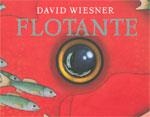 FLOTANTE | 9789707773608 | WIESNER, DAVID | Llibreria La Gralla | Llibreria online de Granollers