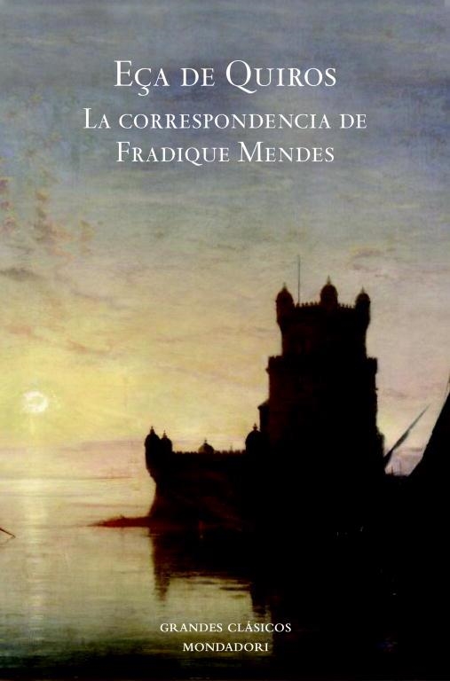 CORRESPONDENCIA DE FRADIQUE MENDES, LA | 9788439721451 | QUEIROS, EÇA DE | Llibreria La Gralla | Llibreria online de Granollers