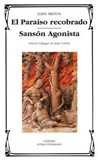 PARAÍSO RECOBRADO, EL / SANSÓN AGONISTA (LU,363) | 9788437621258 | MILTON, JOHN | Llibreria La Gralla | Llibreria online de Granollers