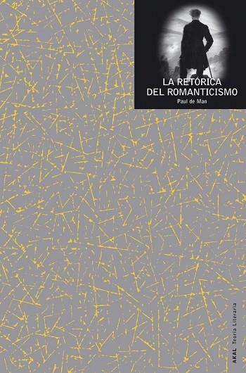 RETORICA DEL ROMANTICISMO, LA | 9788446017707 | MAN, PAUL DE | Llibreria La Gralla | Librería online de Granollers