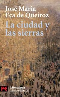 CIUDAD Y LAS SIERRAS, LA (L 5704) | 9788420661377 | EÇA DE QUEIROZ, JOSE MARIA | Llibreria La Gralla | Librería online de Granollers