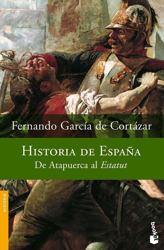 HISTORIA DE ESPAÑA (BOOKET, 3062) | 9788408071976 | GARCIA DE CORTAZAR, FERNANDO | Llibreria La Gralla | Llibreria online de Granollers