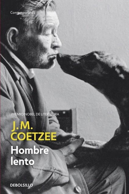 HOMBRE LENTO (DB CONTEMPORANEA 342/10) | 9788483461327 | COETZE, J.M. | Llibreria La Gralla | Llibreria online de Granollers