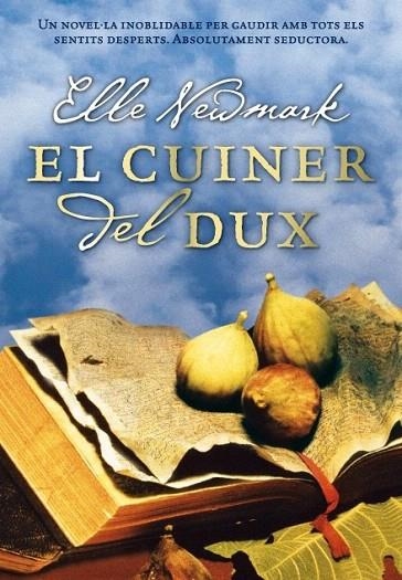 CUINER DEL DUX, EL | 9788493660123 | NEWMARK, ELLE | Llibreria La Gralla | Librería online de Granollers