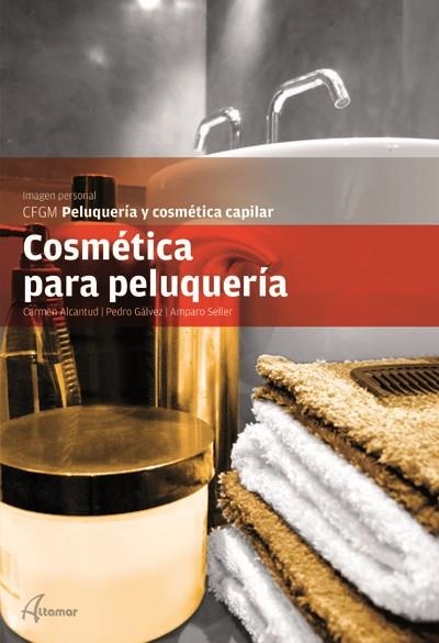 COSMÉTICA PARA PELUQUERIA | 9788415309123 | Llibreria La Gralla | Llibreria online de Granollers