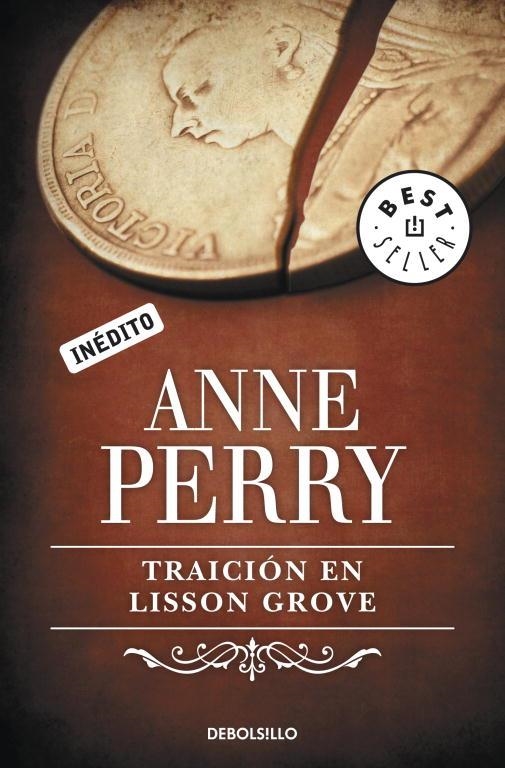 TRAICIÓN EN LISSON GROVE (DB BESTSELLER 306/30) | 9788499899909 | PERRY, ANNE | Llibreria La Gralla | Llibreria online de Granollers