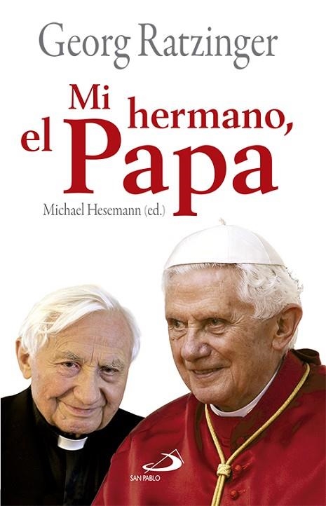 MI HERMANO EL PAPA | 9788428539272 | RATZINGER, GEORG | Llibreria La Gralla | Librería online de Granollers