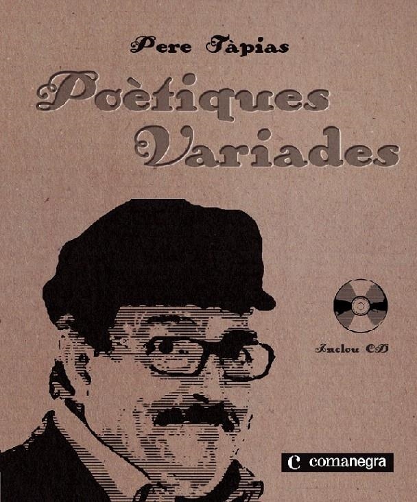 POETIQUES VARIADES (+CD) | 9788493600624 | TAPIAS, PERE | Llibreria La Gralla | Llibreria online de Granollers