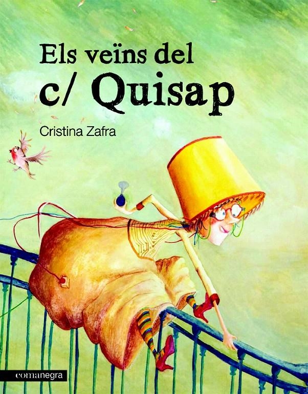 VEÏNS DEL C/ QUISAP, ELS | 9788415097020 | ZAFRA, CRISTINA | Llibreria La Gralla | Llibreria online de Granollers