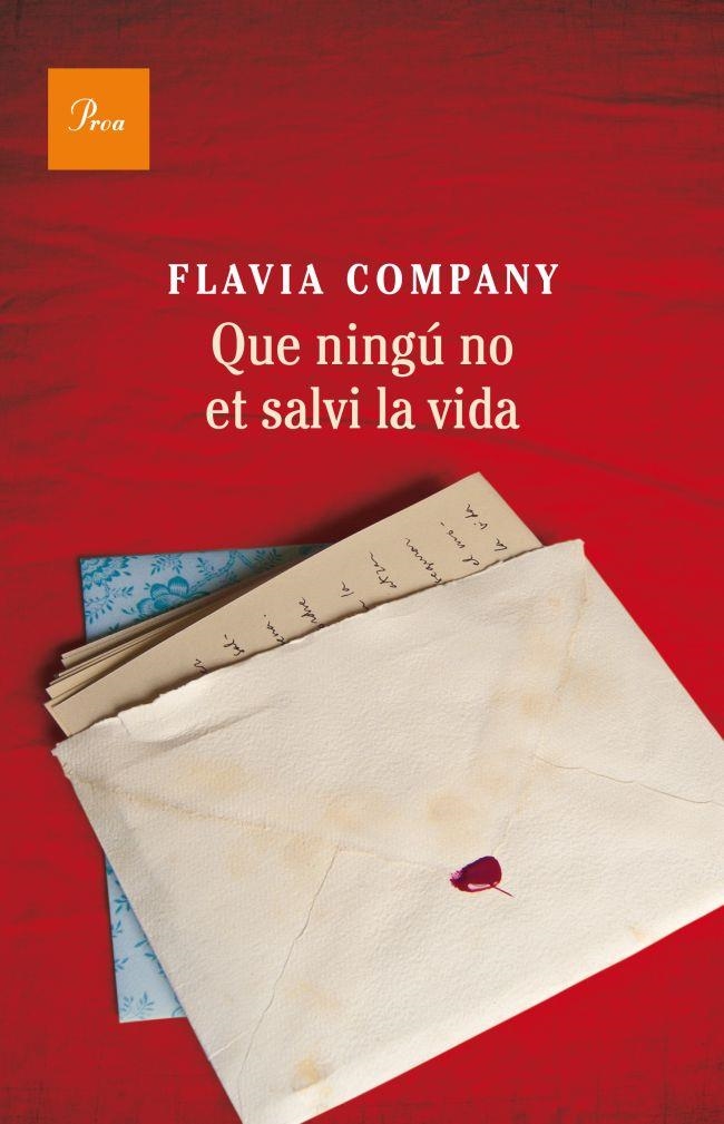 QUE NINGÚ NO ET SALVI LA VIDA | 9788475883243 | COMPANY, FLAVIA | Llibreria La Gralla | Llibreria online de Granollers