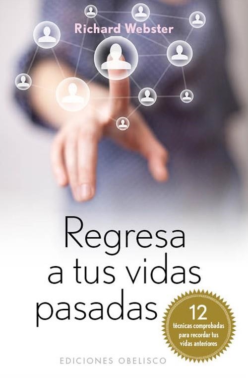 REGRESA A TUS VIDAS PASADAS | 9788497778497 | WEBSTER, RICHARD | Llibreria La Gralla | Librería online de Granollers