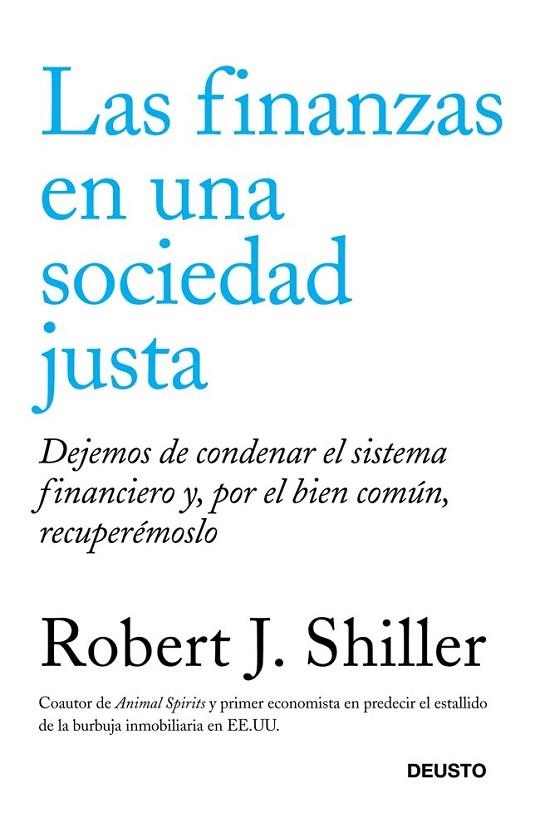 FINANZAS EN UNA SOCIEDAD JUSTA, LAS | 9788423412655 | SHILLER, ROBERT J. | Llibreria La Gralla | Llibreria online de Granollers