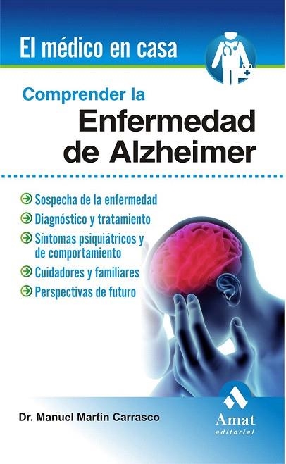 COMPRENDER LA ENFERMEDAD DEL ALZHEIMER | 9788497354042 | MARTIN CARRASCO, MANUEL | Llibreria La Gralla | Llibreria online de Granollers