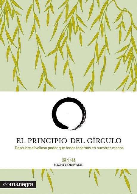 PRINCIPIO DEL CÍRCULO, EL | 9788415097501 | KOBAYASHI, MICHI | Llibreria La Gralla | Llibreria online de Granollers