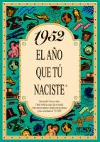 1952: EL AÑO QUE TU NACISTE | 9788488907899 | COLLADO BASCOMPTE, ROSA | Llibreria La Gralla | Llibreria online de Granollers