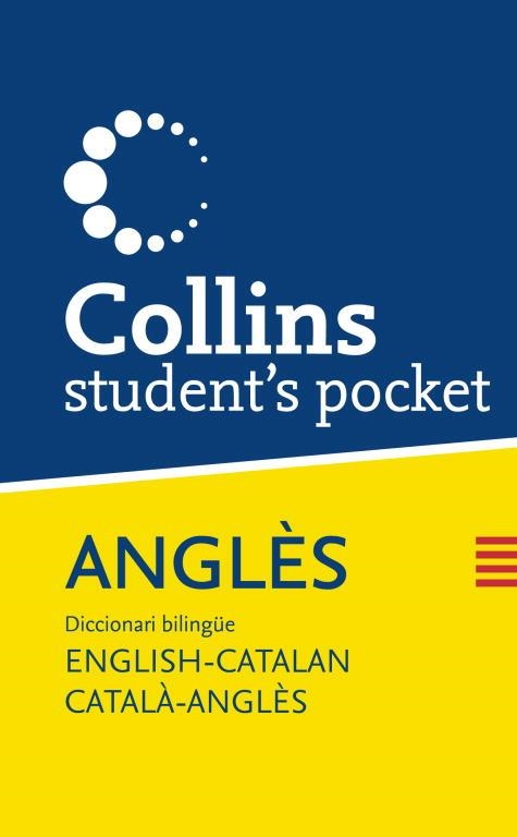 DICCIONARI COLLINS STUDENT'S POCKET ANGLÈS-CATALÀ /CATALÀ,ANGLÈS | 9788425349669 | Llibreria La Gralla | Librería online de Granollers