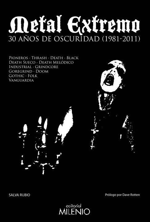 METAL EXTREMO. 30 AÑOS DE OSCURIDAD (1981-2011) | 9788497434638 | RUBIO GÓMEZ, SALVADOR | Llibreria La Gralla | Llibreria online de Granollers