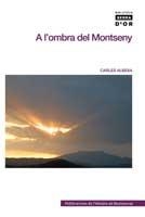 A L'OMBRA DEL MONTSENY | 9788498832358 | ALBESA, CARLES | Llibreria La Gralla | Llibreria online de Granollers