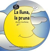 LLUNA, LA PRUNA (BALLMANETES,7) | 9788498834376 | ANÓNIMO | Llibreria La Gralla | Llibreria online de Granollers