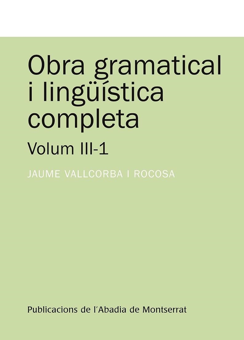 OBRA GRAMTICAL I LINGÜÍSTICA COMPLETA.VOL II | 9788498834680 | VALLCORBA, JAUME | Llibreria La Gralla | Llibreria online de Granollers