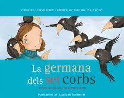 GERMANA DELS SET CORBS, LA | 9788498834833 | BERNAL, CARME / RUBIO, CARME | Llibreria La Gralla | Librería online de Granollers