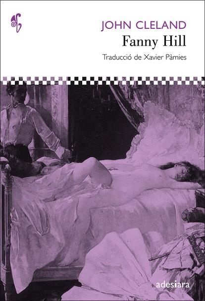 FANNY HILL. MEMORIES D'UNA DONA GALANT | 9788492405527 | CLELAND, JOHN | Llibreria La Gralla | Llibreria online de Granollers