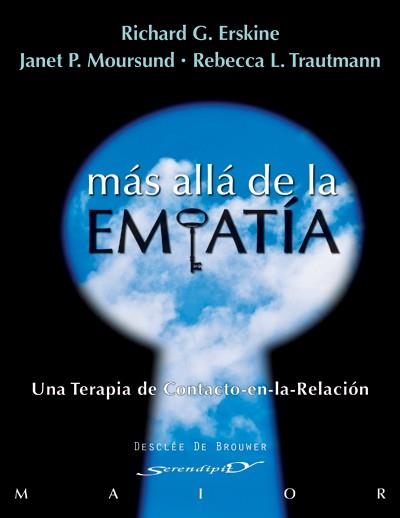 MÁS ALLÁ DE LA EMPATÍA | 9788433025722 | ERSKINE, RICHARD G./MOURSUND, JANET P./TRAUTMANN, REBECCA L. | Llibreria La Gralla | Llibreria online de Granollers