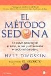 METODO SEDONA, EL | 9788478086054 | DWOSKIN, HALE | Llibreria La Gralla | Llibreria online de Granollers