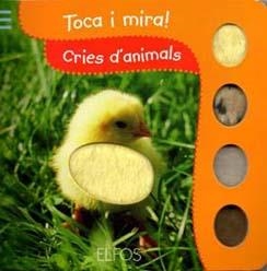 TOCA I MIRA. CRIES D'ANIMALS | 9788484233848 | Llibreria La Gralla | Llibreria online de Granollers