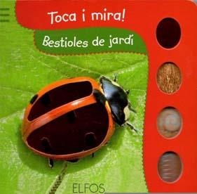 TOCA I MIRA. BESTIOLES DE JARDÍ | 9788484233862 | Llibreria La Gralla | Llibreria online de Granollers