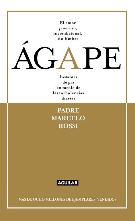 AGAPE | 9788403012912 | ROSSI, MARCELO | Llibreria La Gralla | Llibreria online de Granollers