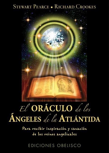 ORÁCULO DE LOS ÁNGELES DE LA ATLÁNTIDA, EL | 9788497778367 | PEARCE, STEWART/CROOKES, RICHARD | Llibreria La Gralla | Llibreria online de Granollers