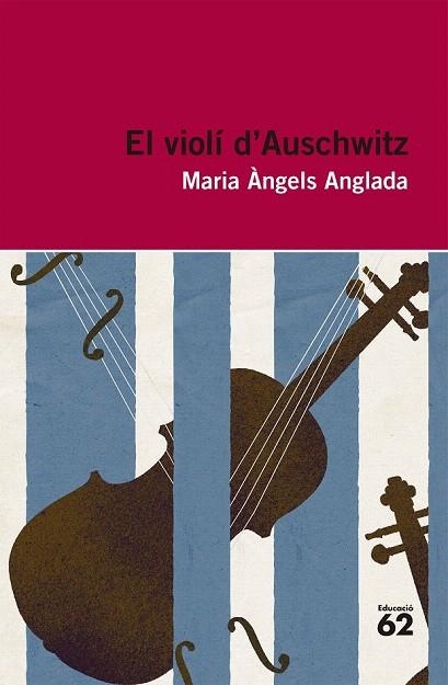 VIOLI D'AUSCHWITZ, EL | 9788415192411 | ANGLADA, MARIA ANGELS | Llibreria La Gralla | Llibreria online de Granollers