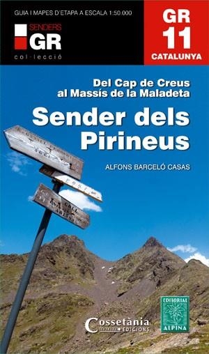 GR 11 SENDER DELS PIRINEUS | 9788415456360 | BARCELÓ CASAS, ALFONS | Llibreria La Gralla | Llibreria online de Granollers