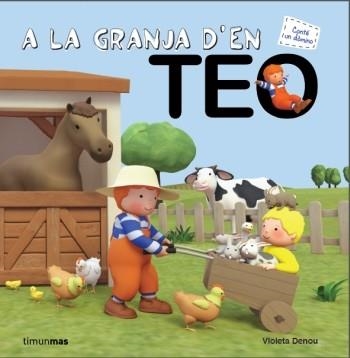 A LA GRANJA D'EN TEO | 9788499329482 | DENOU, VIOLETA | Llibreria La Gralla | Llibreria online de Granollers