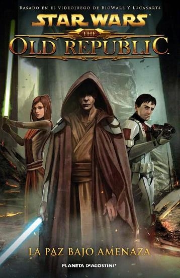 STAR WARS THE OLD REPUBLIC 2. LA PAZ BAJO AMENAZA | 9788415480327 | Llibreria La Gralla | Llibreria online de Granollers