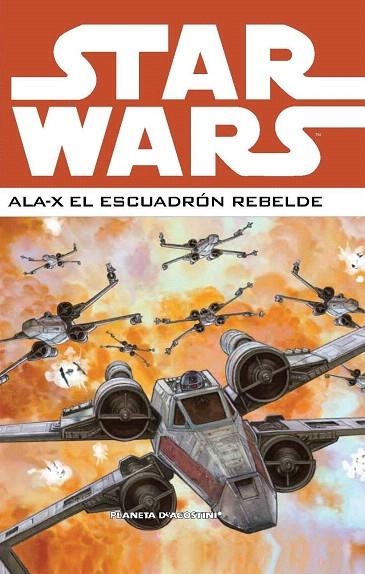 STAR WARS: ALA-X EL ESCUADRON REBELDE 2 | 9788468478395 | Llibreria La Gralla | Llibreria online de Granollers