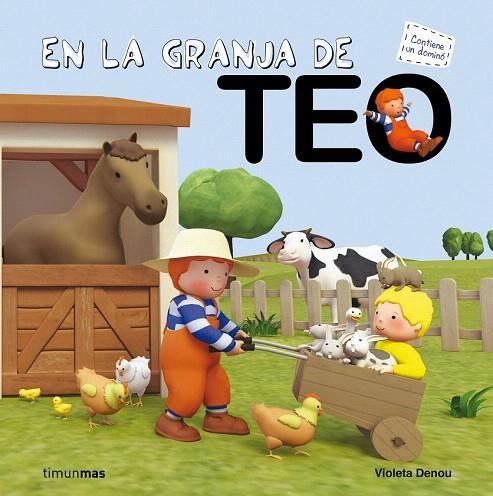 EN LA GRANJA DE TEO | 9788408006046 | DENOU, VIOLETA | Llibreria La Gralla | Llibreria online de Granollers