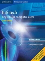 INFOTECH ENGLISH FOR COMPUTER USERS.STUDENT'S BOOK (4ª EDITI | 9780521702997 | REMACHA, SANTIAGO | Llibreria La Gralla | Llibreria online de Granollers