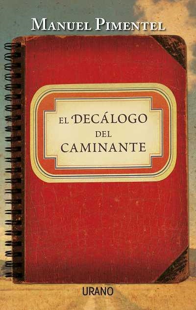 DECÁLOGO DEL CAMINANTE, EL | 9788479538125 | PIMENTEL, MANUEL | Llibreria La Gralla | Librería online de Granollers