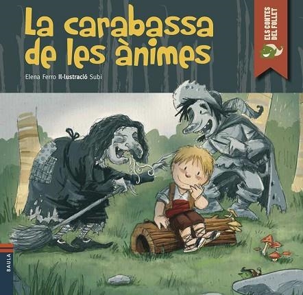 CARABASSA DE LES ANIMES, LA (ELS CONTES DEL FOLLET) | 9788447925292 | FERRO, ELENA / SUBI | Llibreria La Gralla | Llibreria online de Granollers