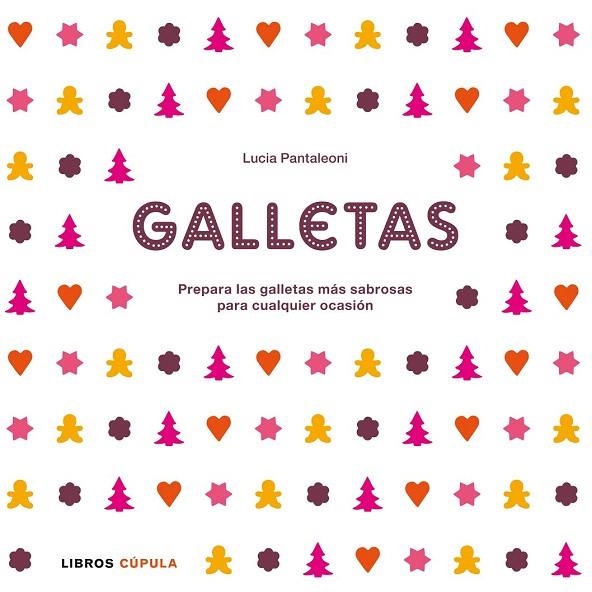 GALLETAS | 9788448006549 | PANTALEONI, LUCIA | Llibreria La Gralla | Llibreria online de Granollers