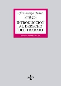 INTRODUCCIÓN AL DERECHO DEL TRABAJO (2012) | 9788430955435 | BORRAJO DACRUZ, EFRÉN | Llibreria La Gralla | Librería online de Granollers