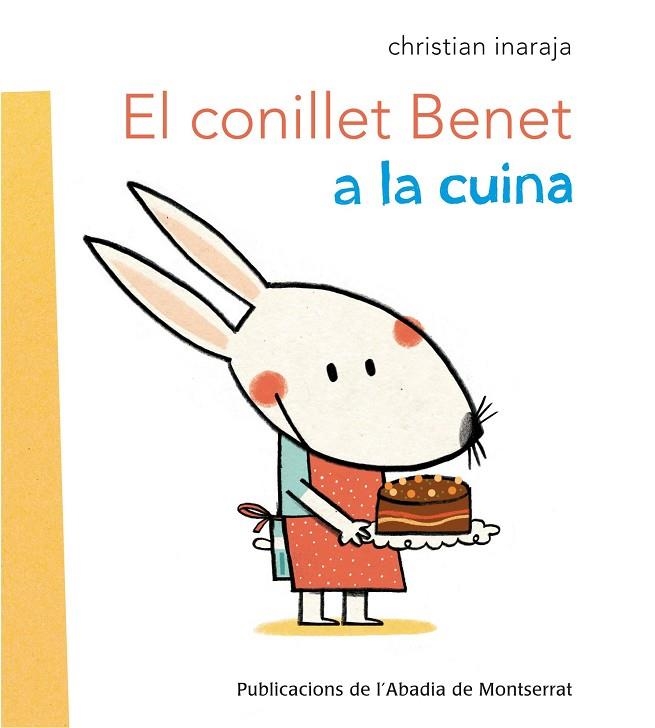 CONILLET BENET A LA CUINA, EL | 9788498835335 | INARAJA, CHRISTIAN | Llibreria La Gralla | Librería online de Granollers